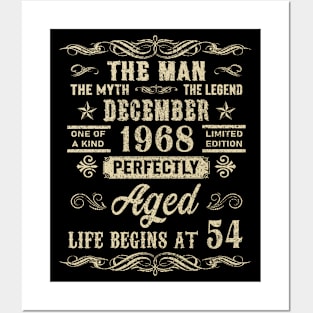 54th Birthday The Man Myth Legend December 1968 Posters and Art